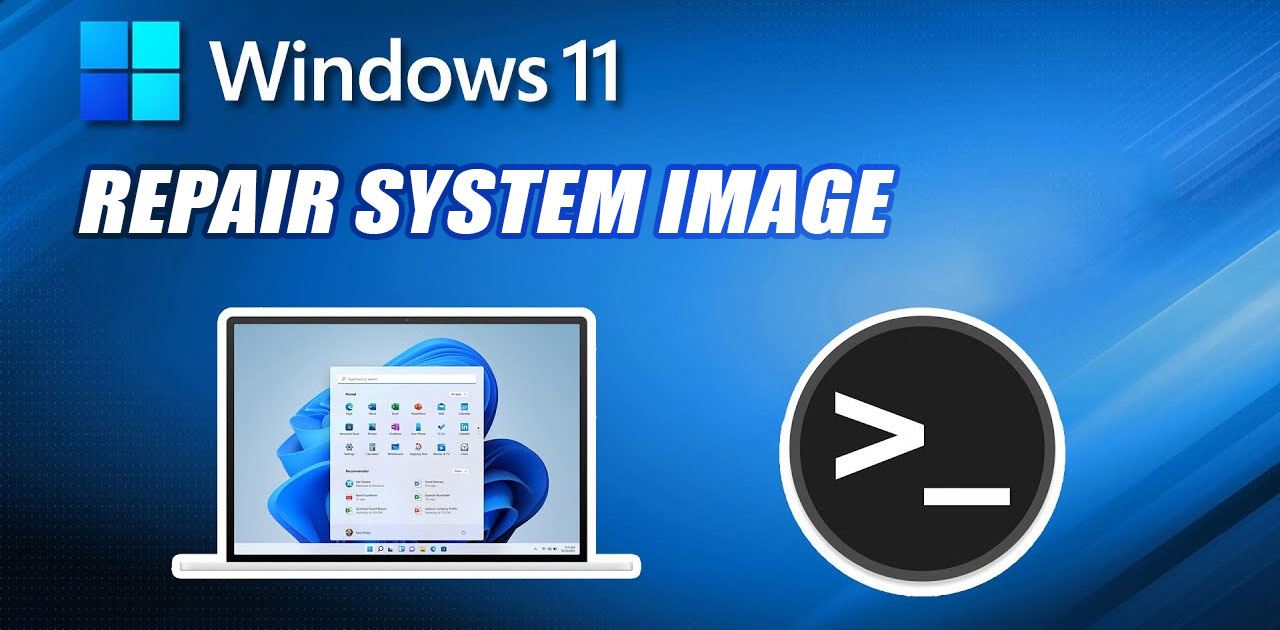 How to Use DISM Commands to Repair Windows 11 System Images